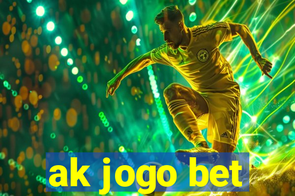 ak jogo bet